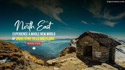 Explore Meghalaya,  Arunachal Pradesh