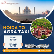  Noida to Agra Taxi Fare