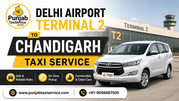 Book Delhi Airport T2 to Chandigarh Cab with Punjab Taxi Service